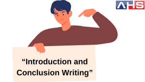 Introduction and Conclusion Writing